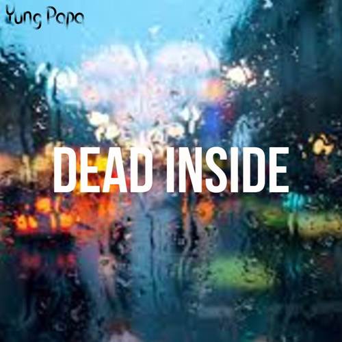 Dead Inside (Explicit)