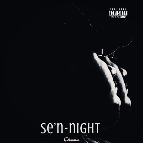 Se'n-Night (Explicit)