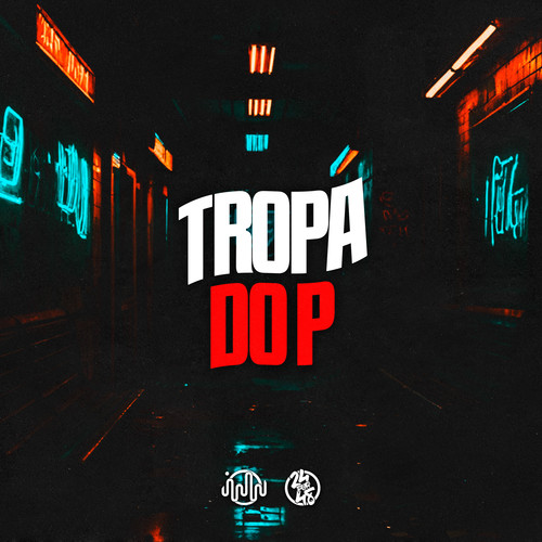 Tropa do P (Explicit)