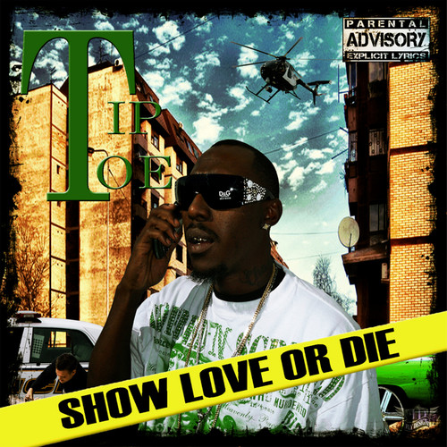 Show Love or Die (Explicit)