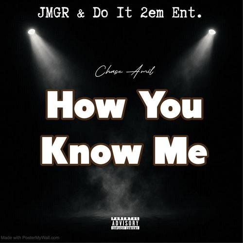 How You Kno Me (Explicit)