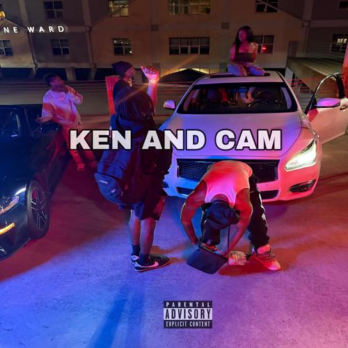 Ken and Cam (Explicit)