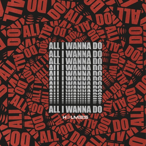 All I Wanna Do