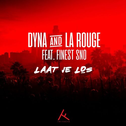Laat Je Los (feat. Finest Sno) [Explicit]