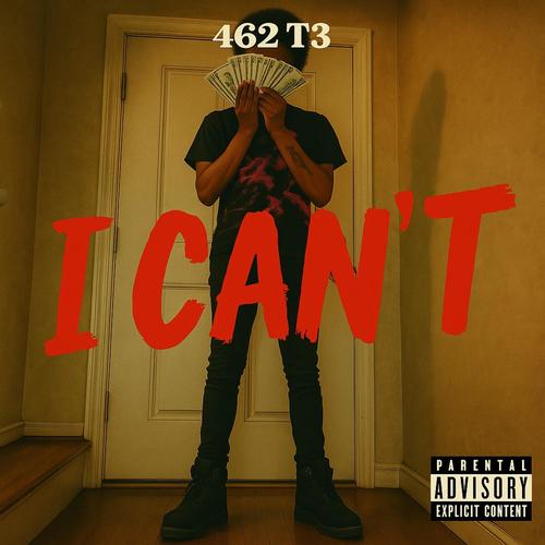 I Can't (Explicit)