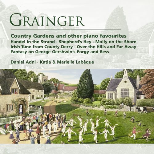 Grainger: Country Gardens and Other Piano Favourites