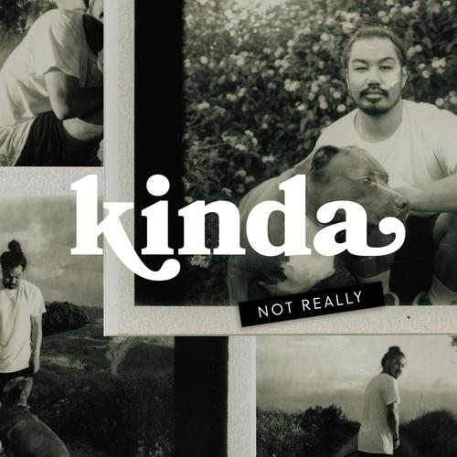 Kinda Not Really (Explicit)