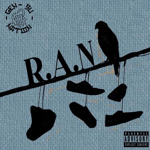 R.A.N (Explicit)