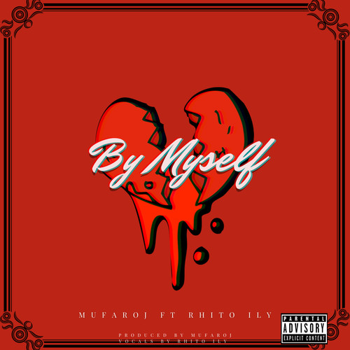 By Myself (Explicit)