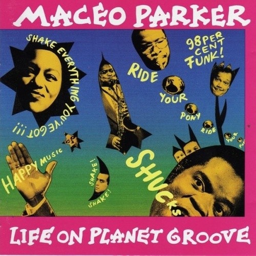 Life on Planet Groove [live]