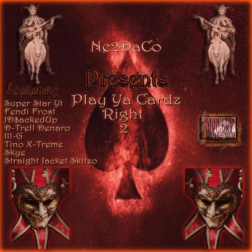Play Ya Cardz Right 2 (Explicit)