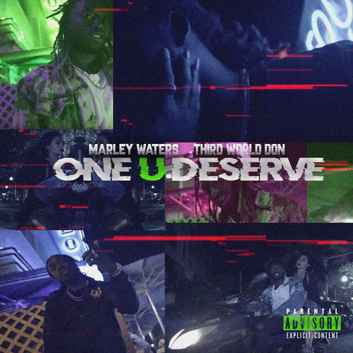 One U Deserve (Explicit)