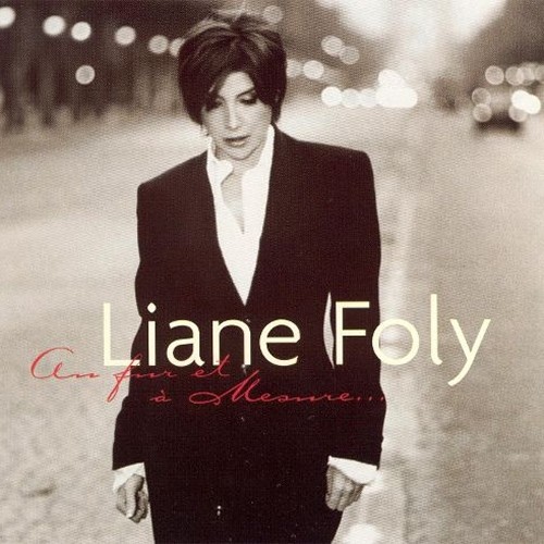 Fur et a Mesure: Best of Liane Foly