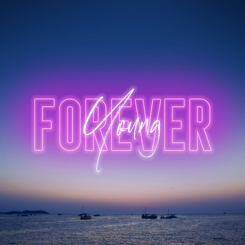 Forever Young