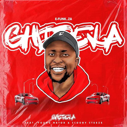 Ghibela (feat. Young Nator & Scooby Steeze)