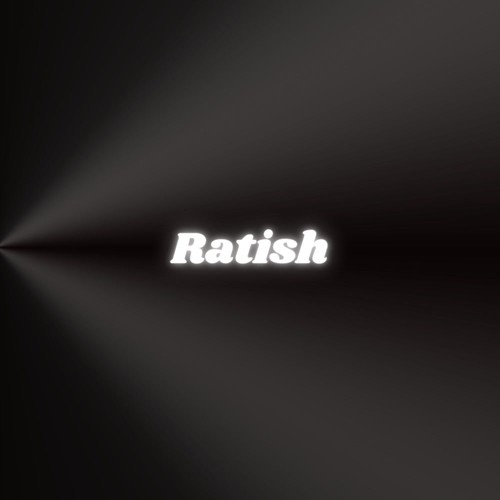 Ratish (Explicit)