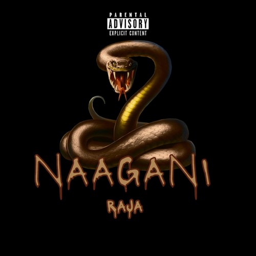 Naagani (Explicit)