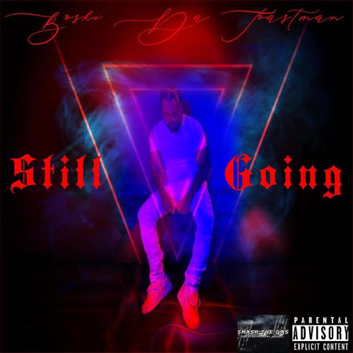Still Going (Explicit)