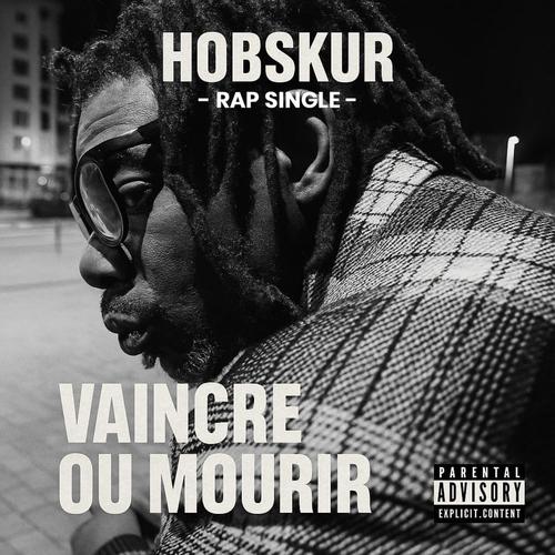 VAINCRE OU MOURIR (Explicit)