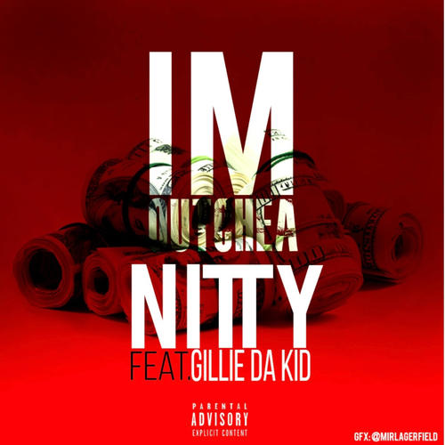 Im Outchea (feat. Gillie da kid) [Explicit]