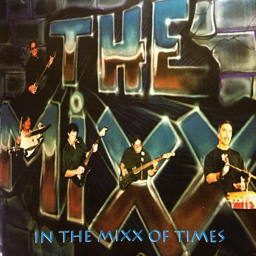 In the Mixx of Times