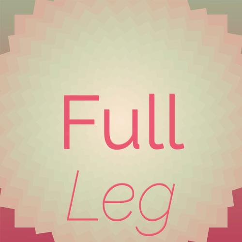 Full Leg