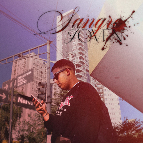 Sangre Joven (Explicit)