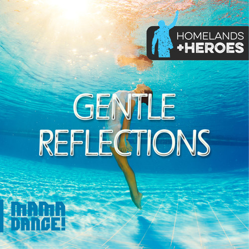 Gentle Reflections