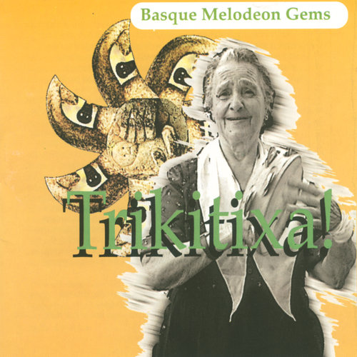 Trikitixa! Basque Melodeon Gems