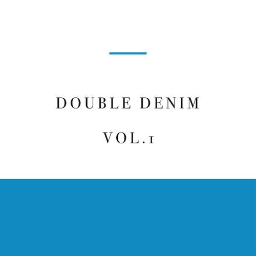Double Denim Vol. 1