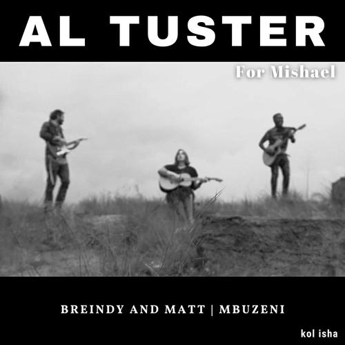 Al Tuster (feat. Mbuzeni)