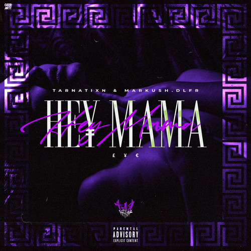He¥ Mama (Explicit)