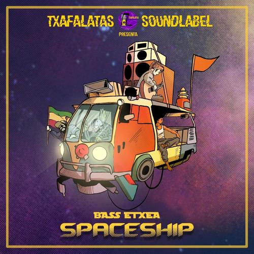 Bass Etxea Spaceship (Explicit)