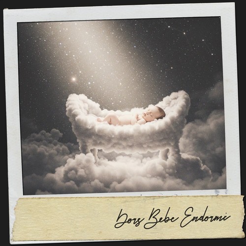 Dors Bébé Endormi: Berceuses pour l'Âme
