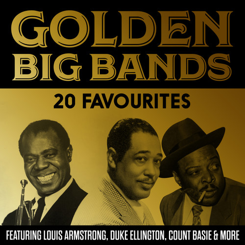 Golden Big Bands - 20 Favourites
