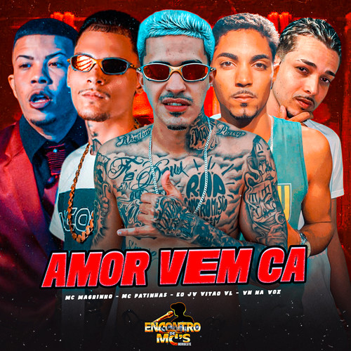 Amor Vem Cá (Explicit)