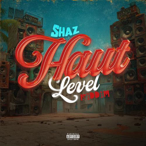 Haut Level Riddim