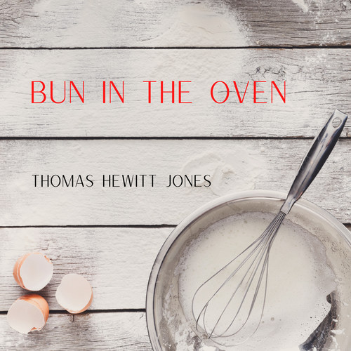 Bun in the Oven