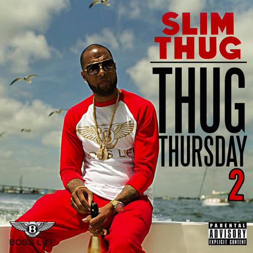Thug Thursday 2 (Explicit)