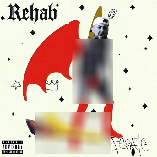 Rehab (Explicit)