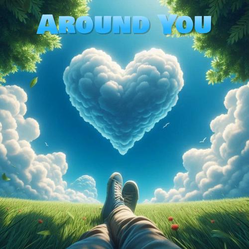 Around You