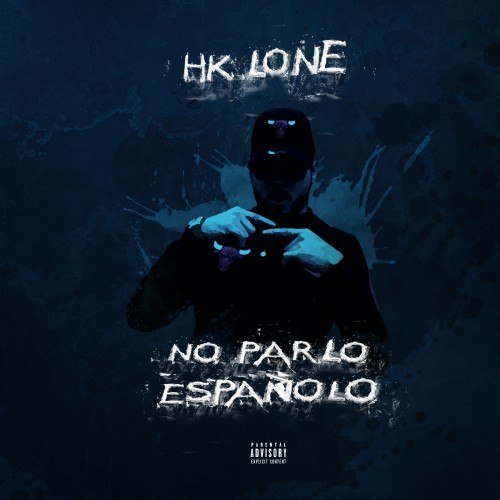 No Parlo Españolo (Explicit)