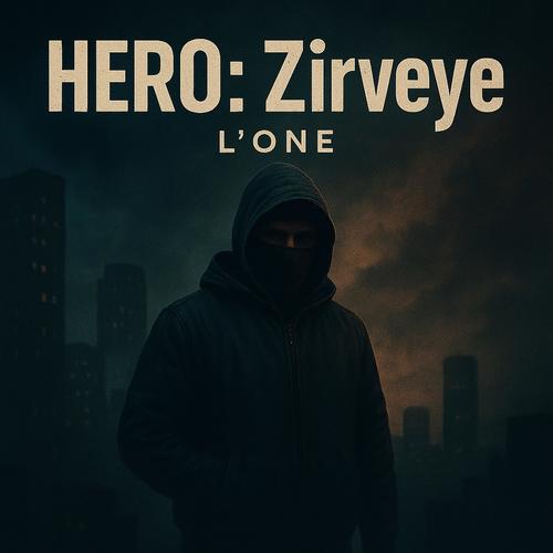 HERO: Zirveye