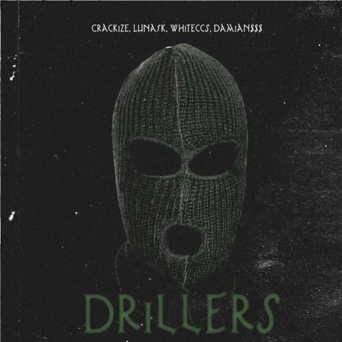 Drillers (Explicit)