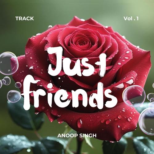 JUST FRIENDS