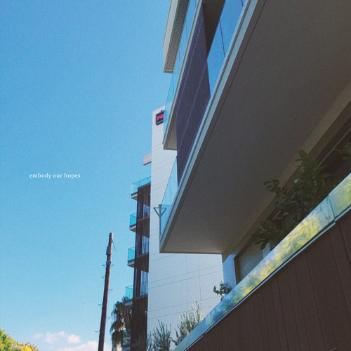 embody our hopes