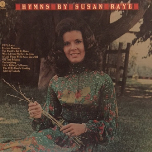 Hymns by Susan Raye