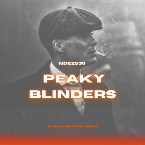 PEAKY BLINDERS (Explicit)