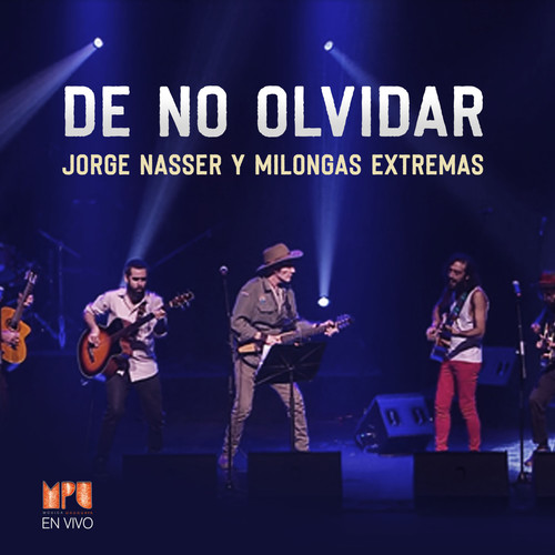 De No Olvidar (Mpu En Vivo)
