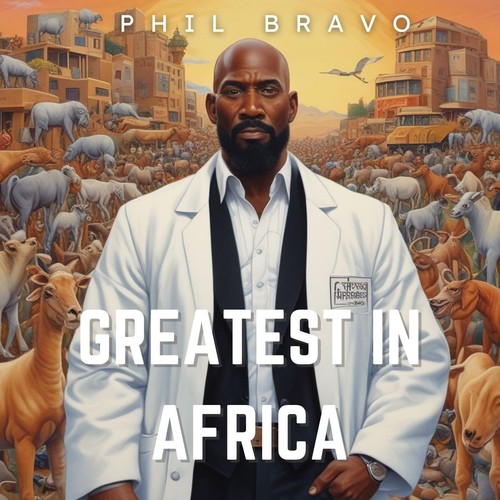 Greatest in Africa (Explicit)